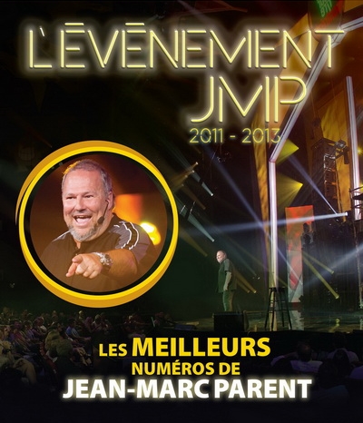 L'événement Jean-Marc Parent 2013
