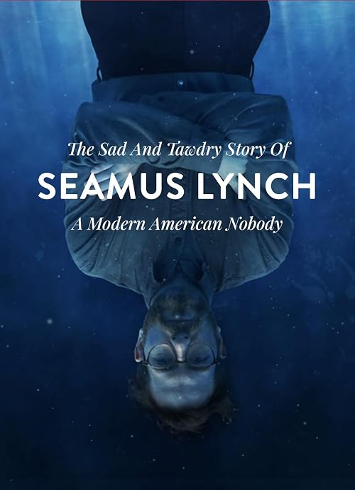The Sad and Tawdry Story of Seamus Lynch