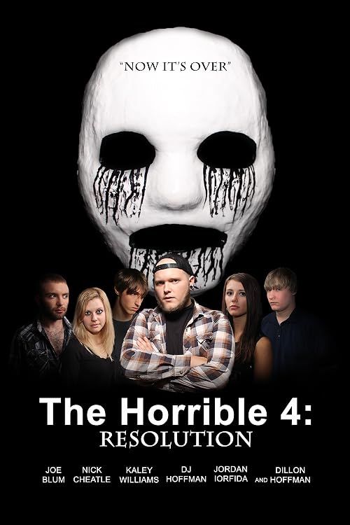 The Horrible 4: RESOLUTION