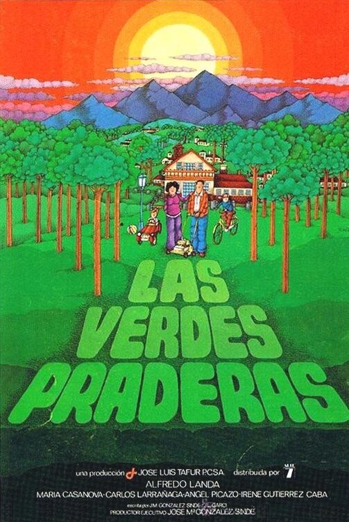 Las verdes praderas