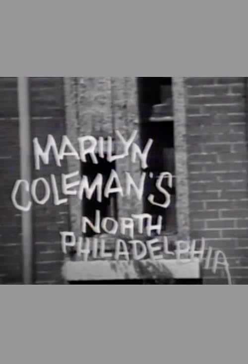 Marilyn Coleman's North Philadelphia