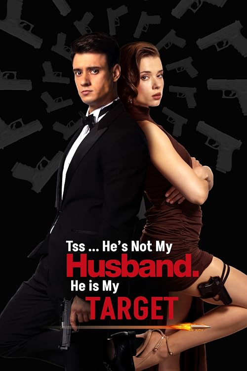 Tss... He's Not My Husband, He's My Target