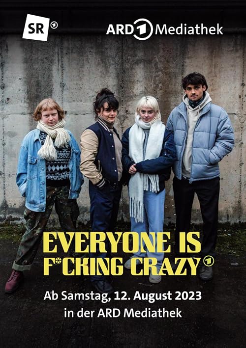 Everyone Is F*cking Crazy