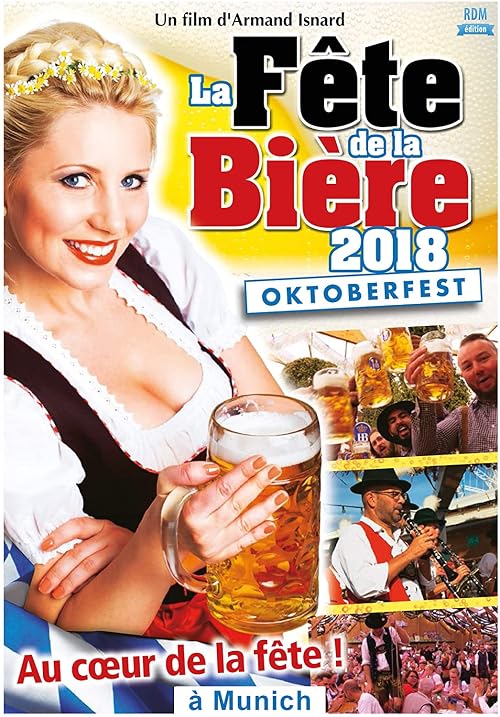 La Fête de la bière 2018 - Oktoberfest à Munich