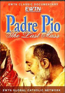 Padre Pio: The Last Mass