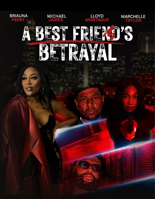 A Best Friend's Betrayal