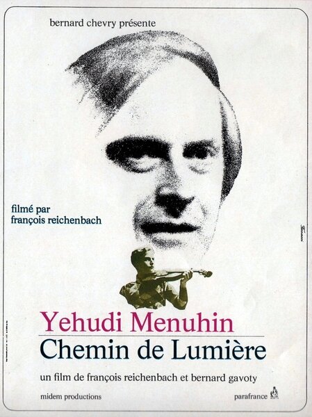 Yehudi Menuhin, chemin de lumière