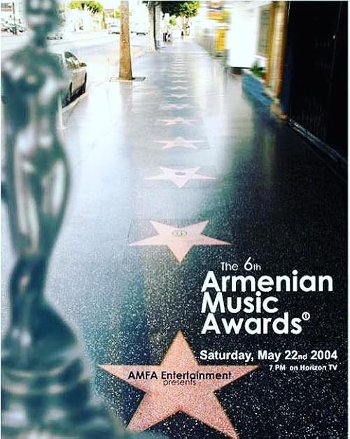 The 6th Annual Armenian Music Awards
