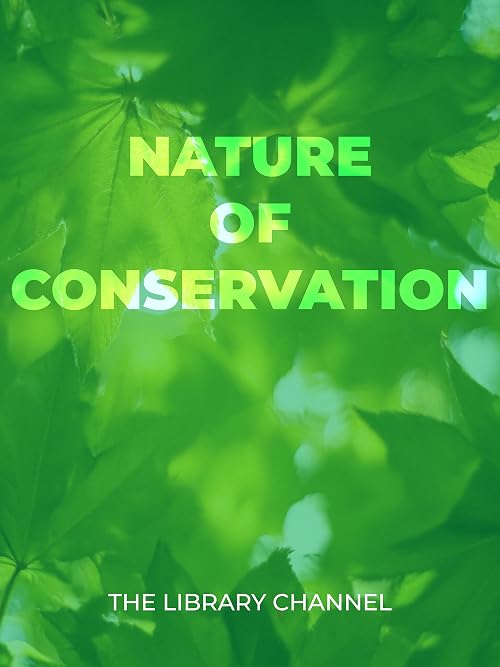 Nature of Conservation