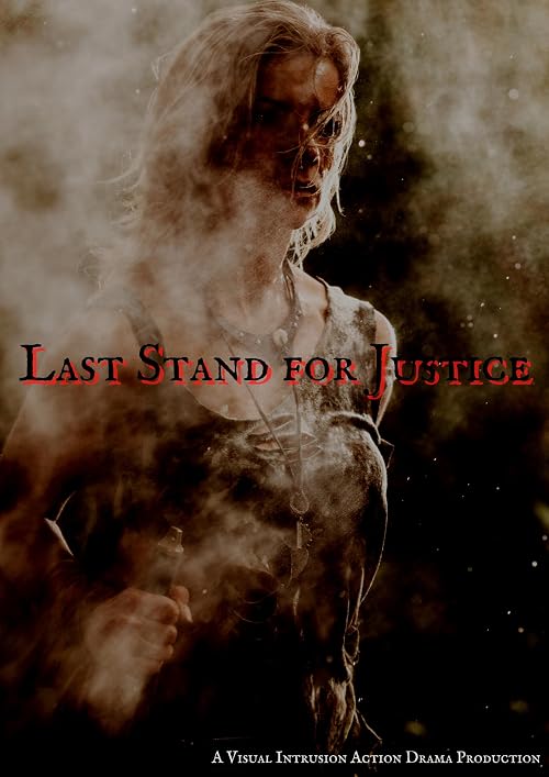 Last Stand for Justice