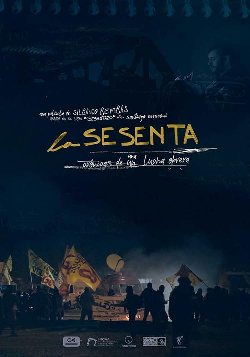 La Sesenta. Crónicas de una lucha obrera