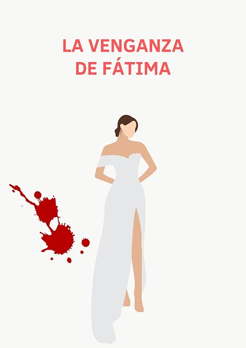 La Venganza De Fátima