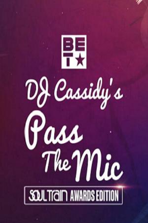 DJ Cassidy's Pass the Mic: BET Soul Train Edition 2021