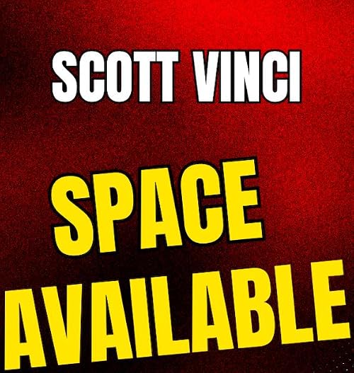 Scott Vinci Space Available