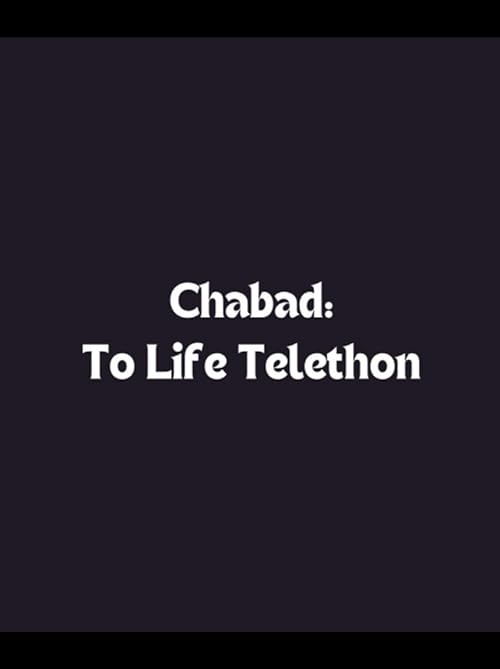 Chabad: To Life Telethon