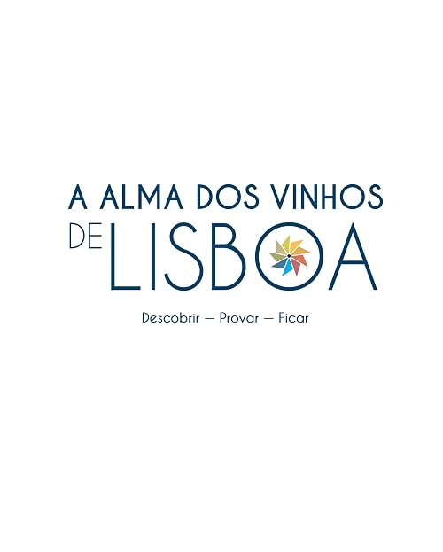 A Alma dos vinhos de Lisboa