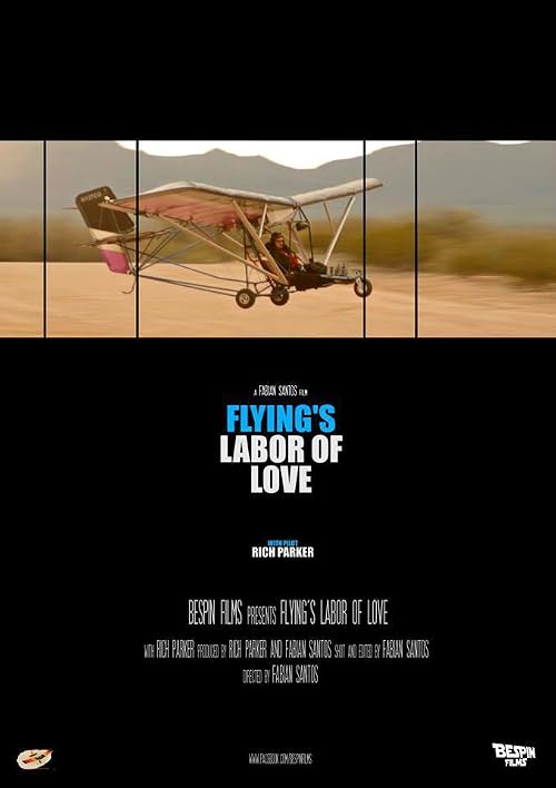 Flying's Labor of Love