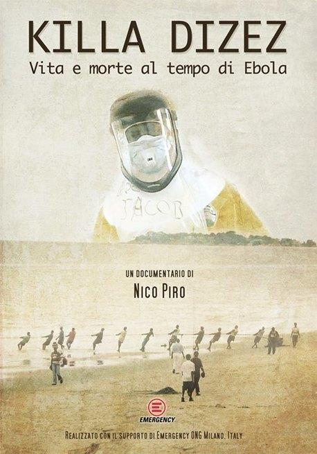 Killa-Dizez: Life and Death in the Time of Ebola