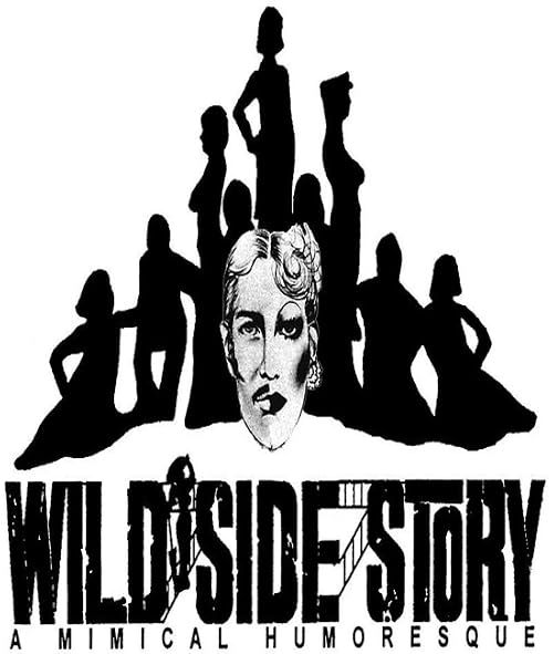 Wild Side Story