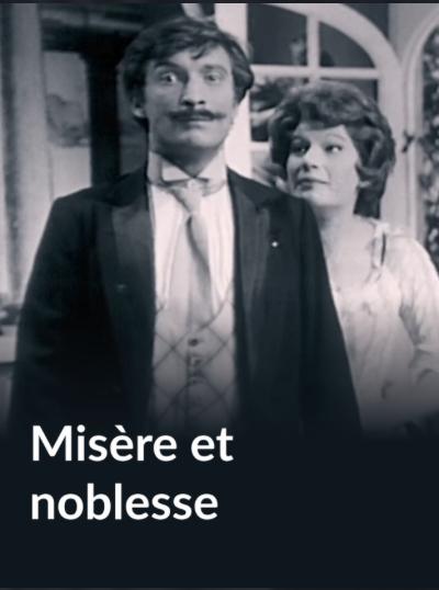 Misère et noblesse