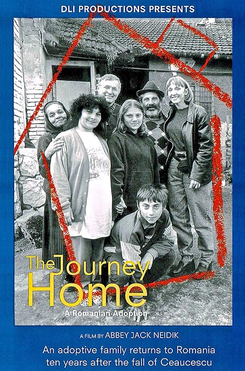 The Journey Home: a Romanian Adoption
