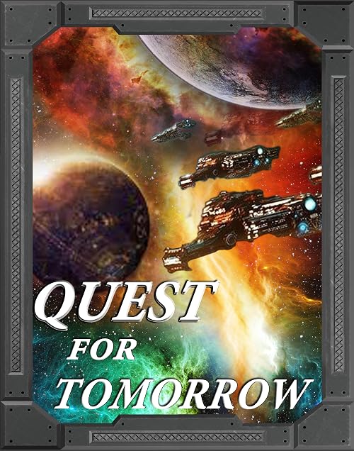 Quest for Tomorrow