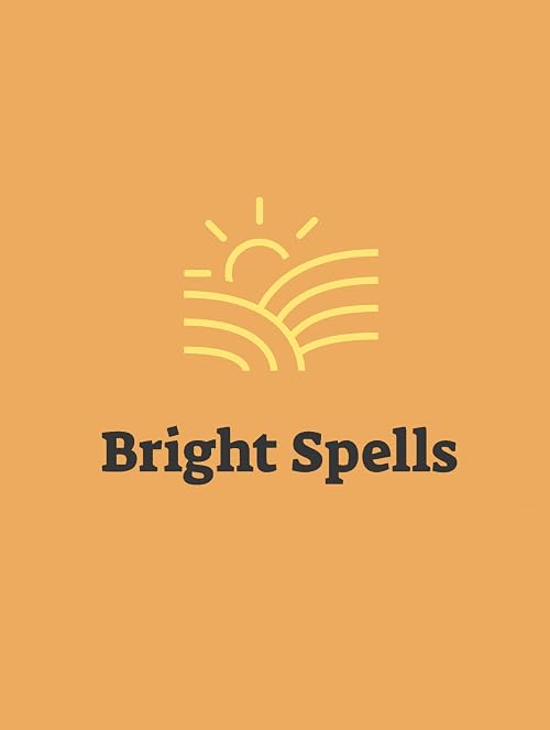 Bright Spells