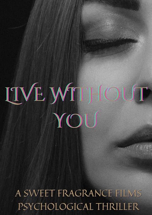 Live Without You