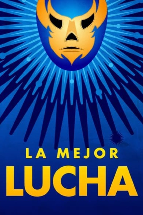La mejor lucha
