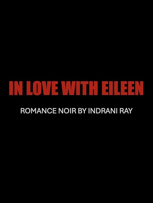 In Love with Eileen