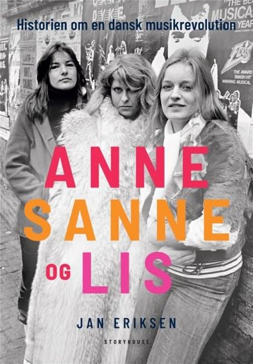 Anne, Sanne & Lis