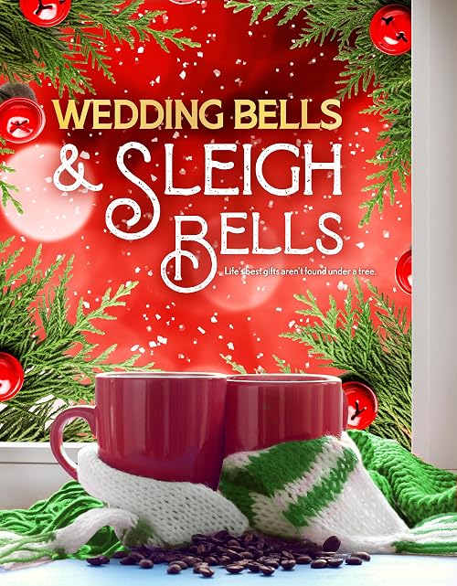 Wedding Bells & Sleigh Bells