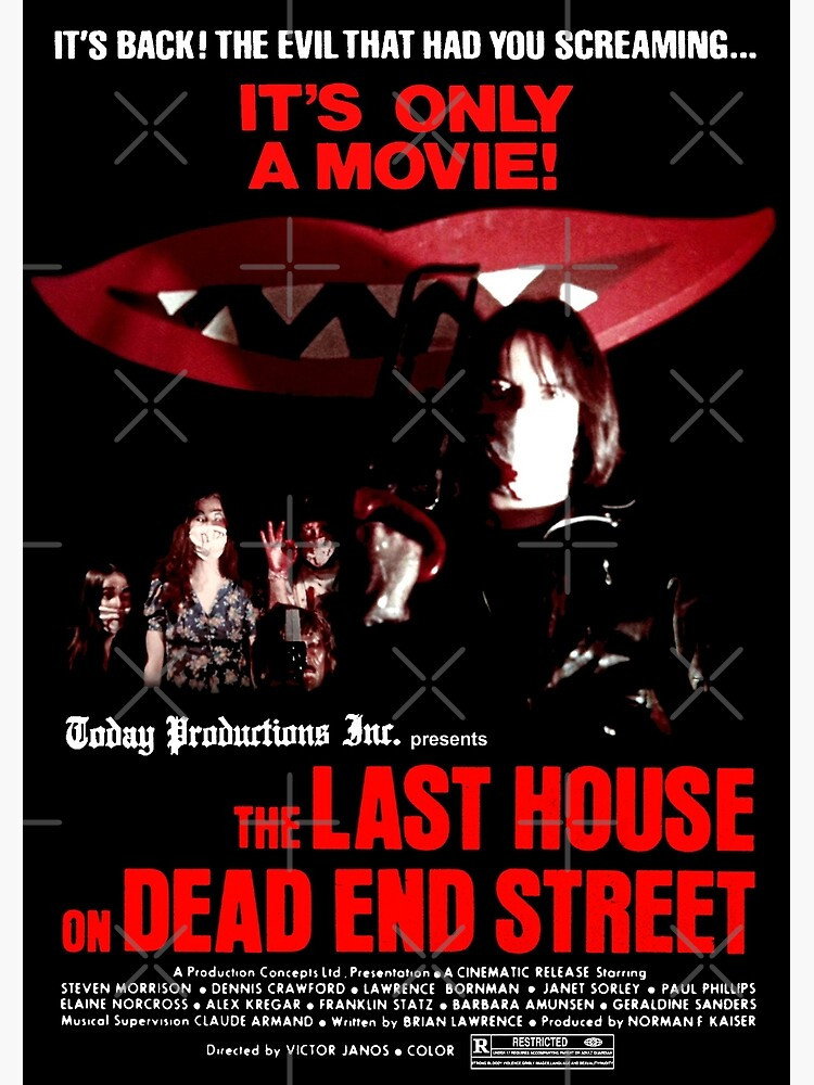 The Last House on Dead End Street