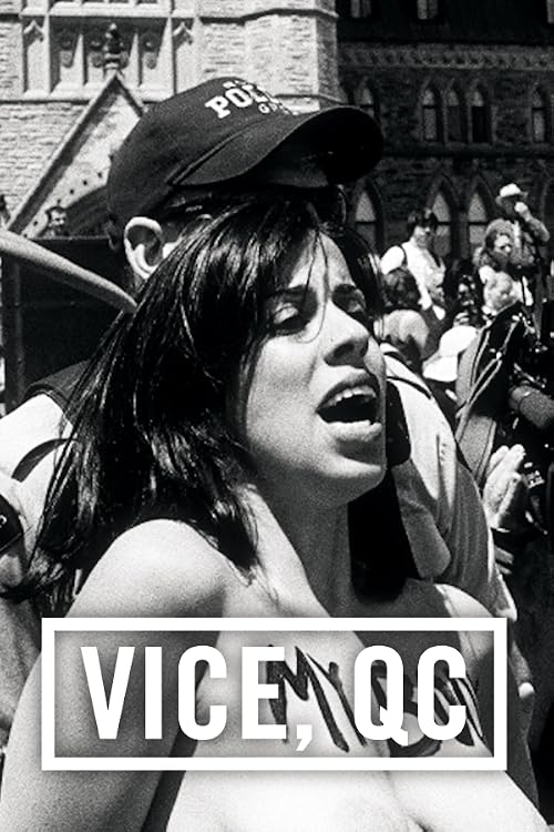 VICE, QC