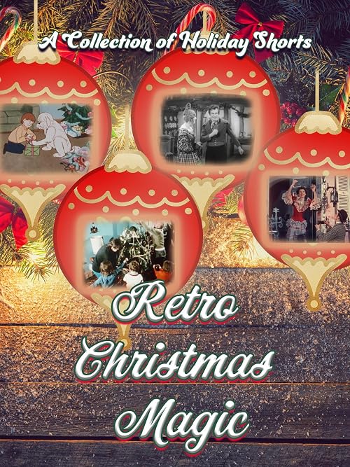 Retro Christmas Magic: A Collection of Holiday Shorts