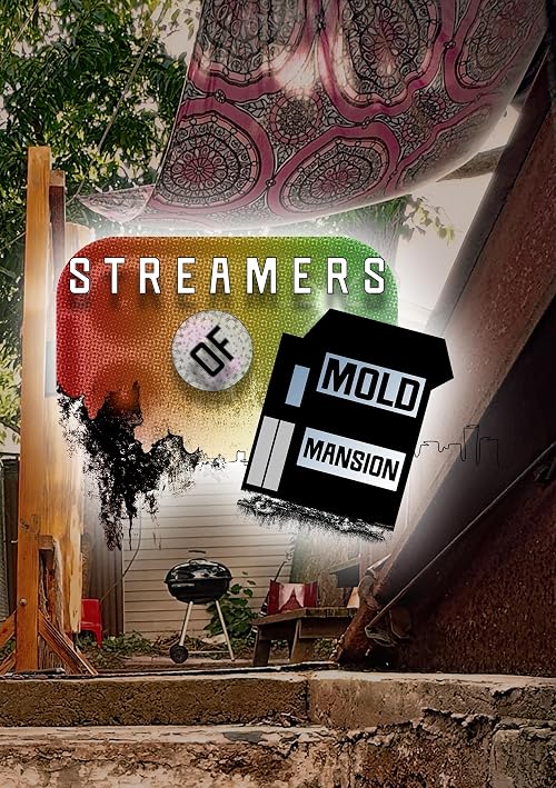 Streamers of Mold Mansion