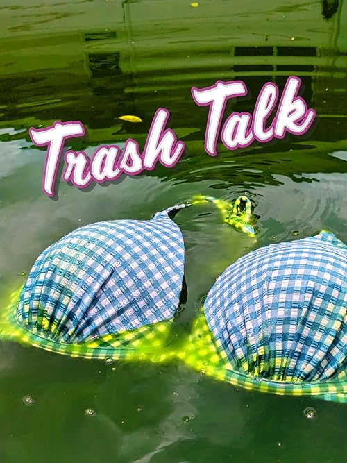 Trash Talk