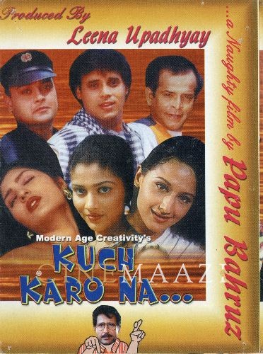 Kuch Karo Naa