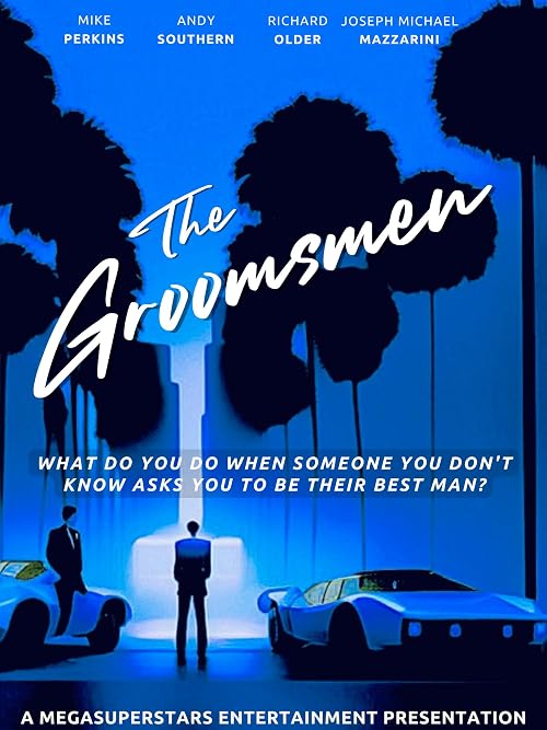 The Groomsmen