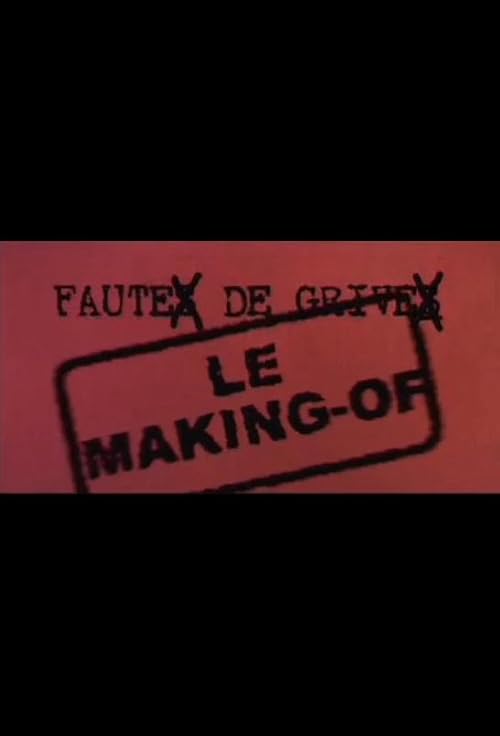 Faute de grive, le making-of