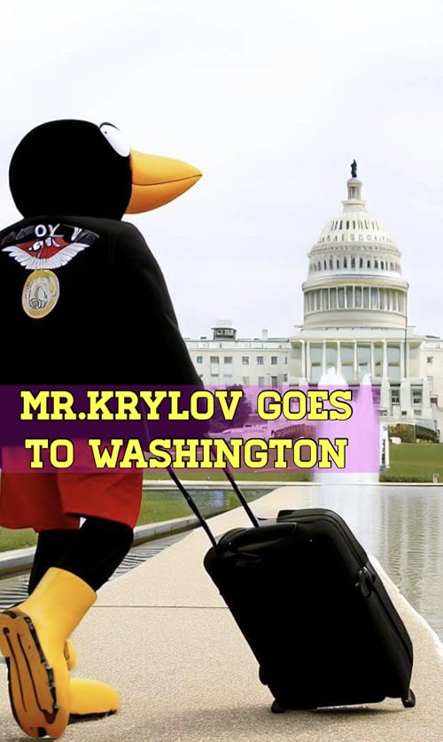 Mr.Krylov goes to Washington