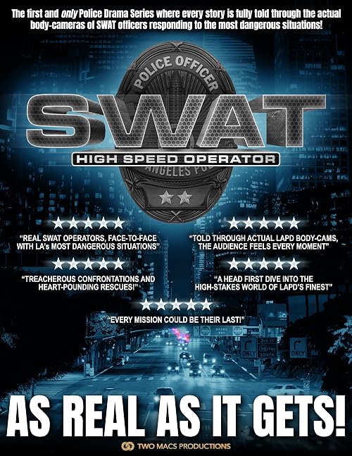 SWAT: High Speed Operator