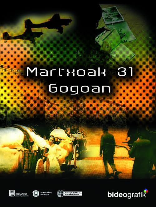 Martxoaren 31 gogoan
