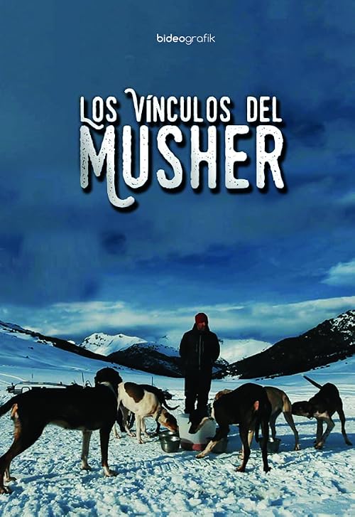 Los vínculos del musher