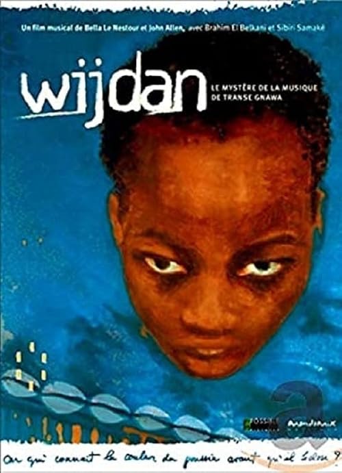 Wijdan: Le mystère de la musique de Transe Gnawa