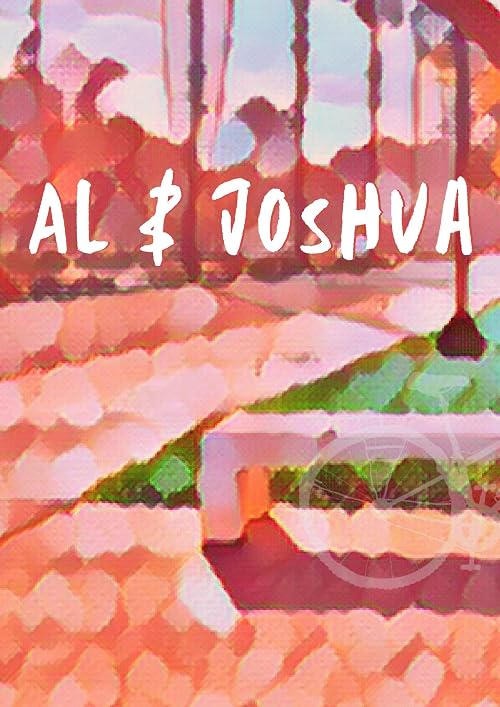 Al & Joshua