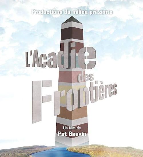 L'Acadie des frontières