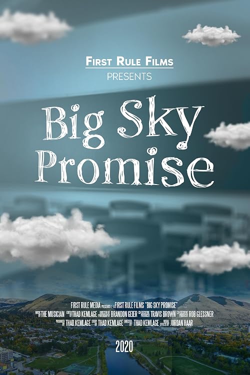 The Big Sky Promise
