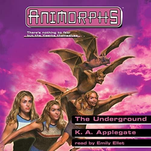 Animorphs, Book 17: The Underground