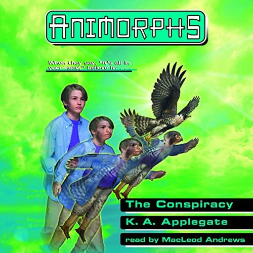 Animorphs, Book 31: The Conspiracy